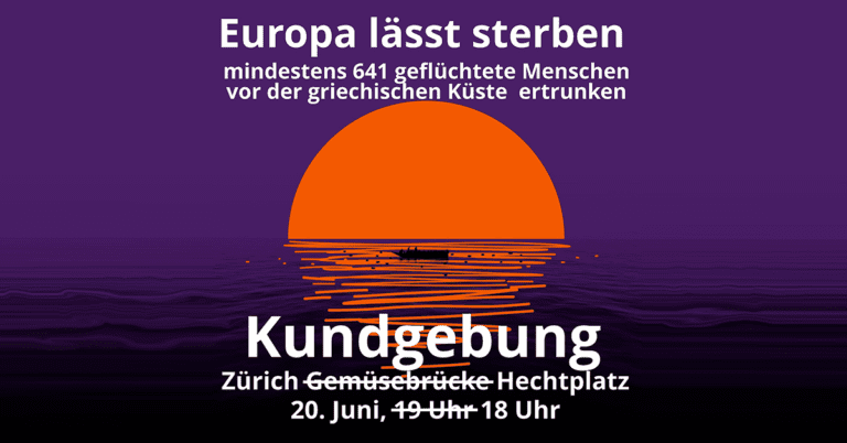 Death at Sea (Europa lässt an EU-Aussengrenze sterben) - Kundgebung Hechtplatz 20.6.2023