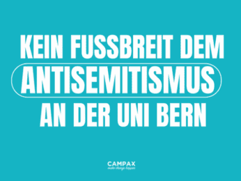 ACT_Uni Bern: kein Fussbreit dem Antisemitismus an der Uni Bern