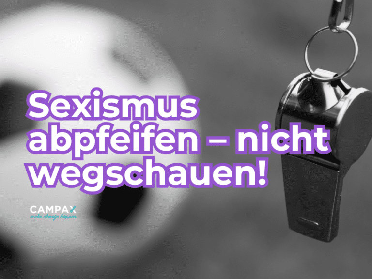 Sexismus abpfeifen - nicht wegschauen