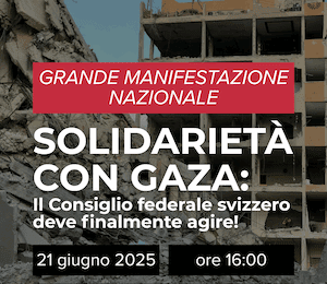 Gaza-Demo IT Grande manifestazione nazionale il 21 giugno a Berna alle 16:00 sulla Schützenmatte